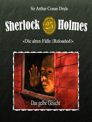 cover image of Sherlock Holmes, Die alten Fälle (Reloaded), Fall 25